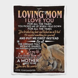 Mother s Day Blanket For Mom I Love You For All The Times Blanket Lion Blanket Blankets For Mothers Day 2 m1lapj.jpg