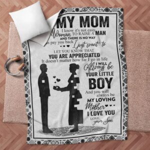 Mother s Day Blanket For Mom It S Not Easy For A Woman To Raise A Man Blanket Blankets For Mothers Day 9 dv0vsk.jpg