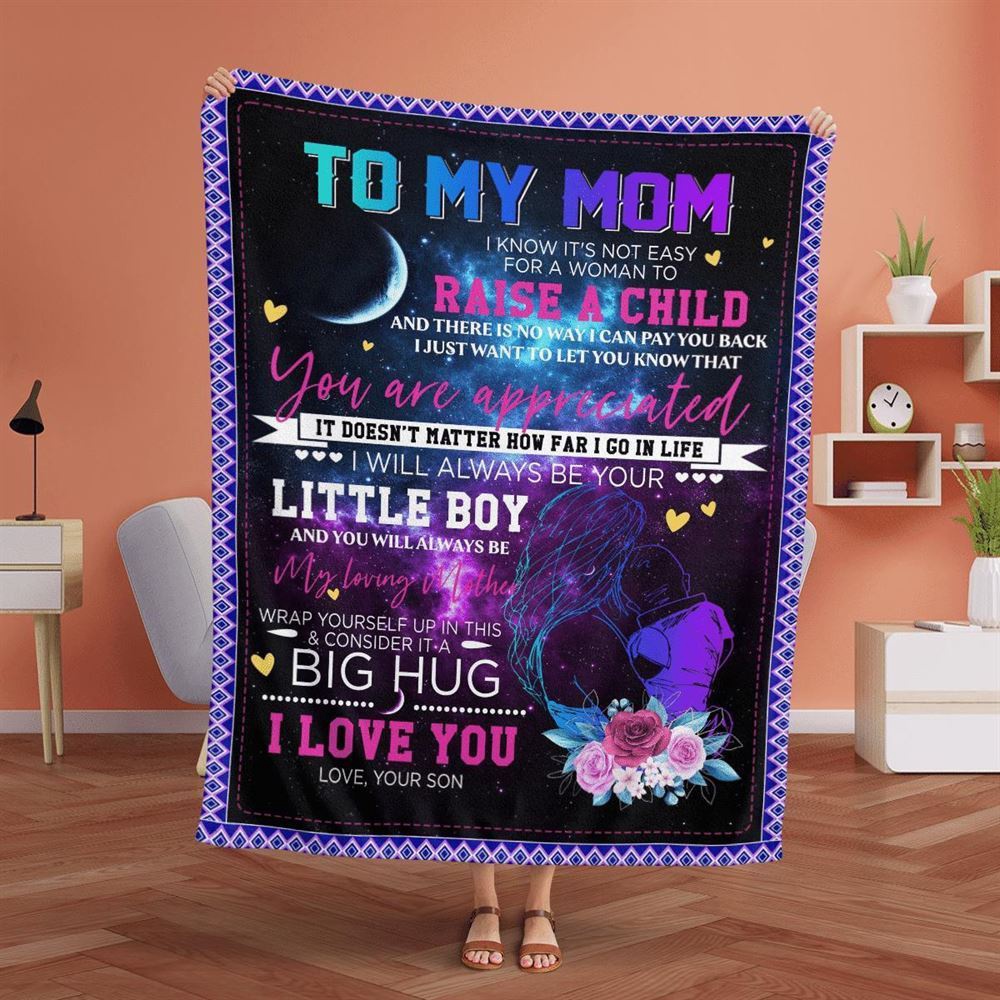 Mother’s Day Blanket For Mom You Will Always Loving Mother Blanket, Blankets For Mothers Day