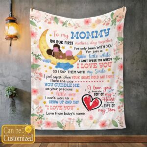 Mother s Day Gift For New Mom Blanket I Ve Only Been With You For Just A Little While Blanket Mommy First Blankets For Mothers Day 10 ycmcu0.jpg