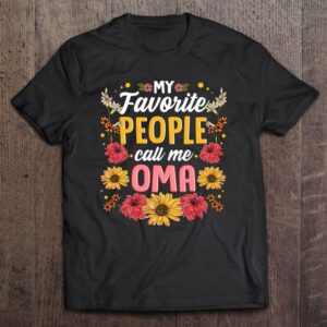 My Favorite People Call Me Oma Mothers&hellip;
