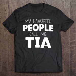 My Favorite People Call Me Tia Aunt&hellip;