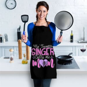 My Favorite Singer Calls Me Mom Best Happy Mothers Day Fun Apron Aprons For Mother s Day Mother s Day Gifts 2 iqxkz0.jpg