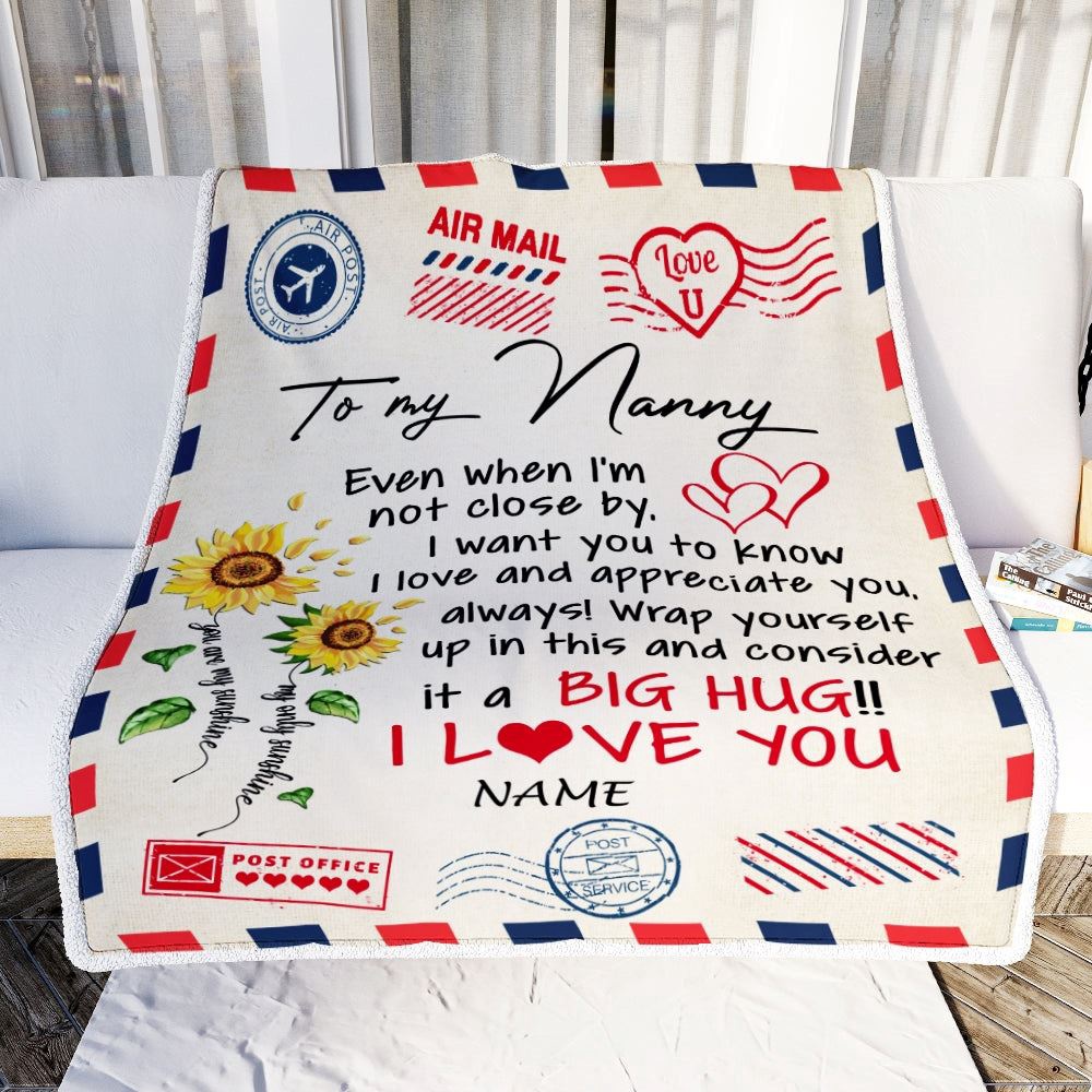 Nanny Blanket From Kids Love Big Hug Air Mail Letter Sunflower, Personalized Blanket For Mom, Mother’s Day Gifts Blanket