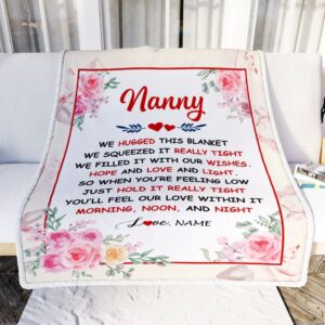 Nanny Blanket From Kids We Hugged This Blanket Floral Personalized Blanket For Mom Mother s Day Gifts Blanket 2 zseopg.jpg