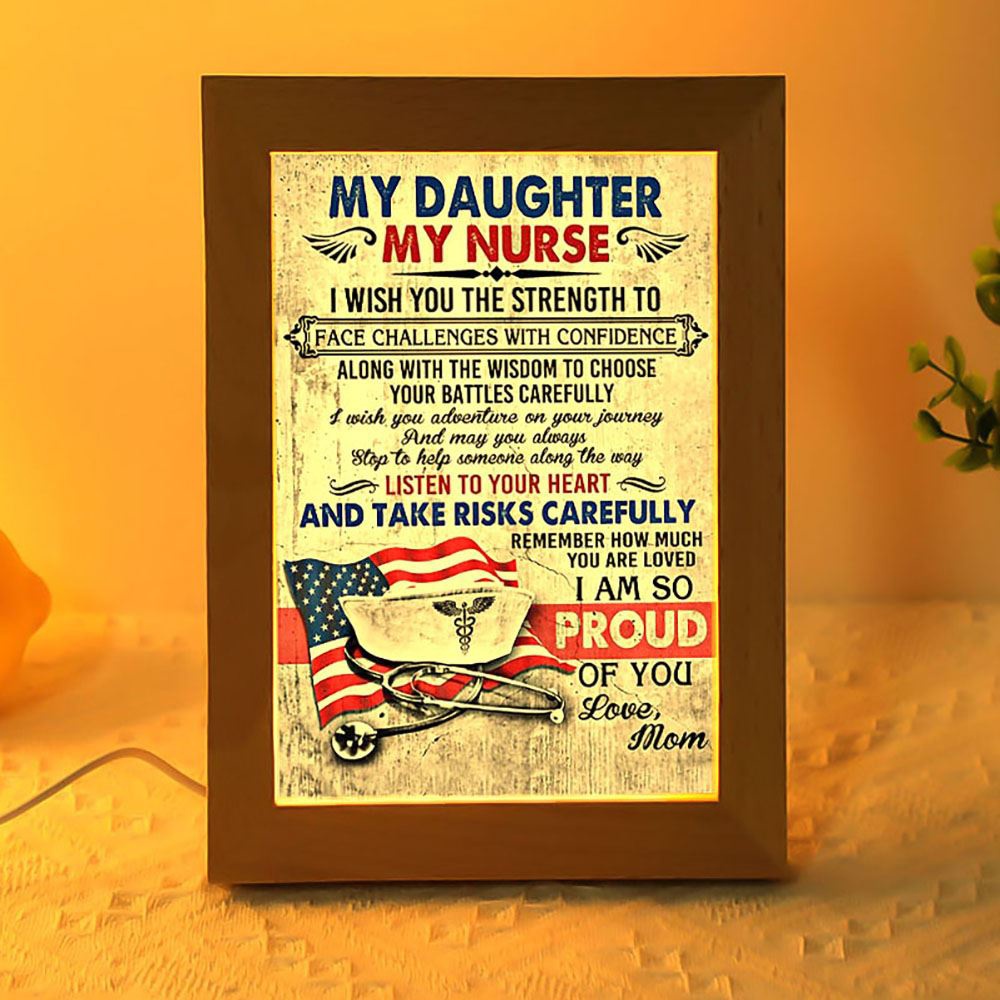 Nurse Frame Lamp Prints From Mom To Daughter, Picture Frame Light, Frame Lamp, Mother’s Day Gifts