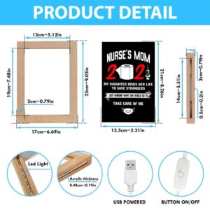 Nurses Mom Is Proud Of Her Daughter Frame Lamp Picture Frame Light Frame Lamp Mother s Day Gifts 4 v65aok.jpg