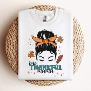 One Thankful Mama Sweatshirt, Mother Sweatshirt, Sweatshirt&hellip;