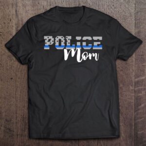 Police Mom Gift Mother’s Day Unisex T-Shirt,&hellip;
