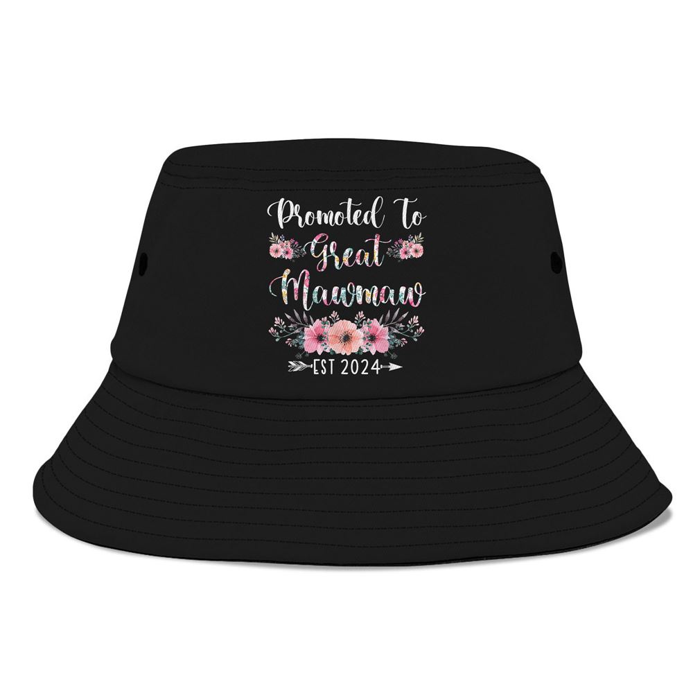 Promoted To Great Mawmaw Est 2024 Flower Bucket Hat, Mother Day Hat, Mother’s Day Gifts