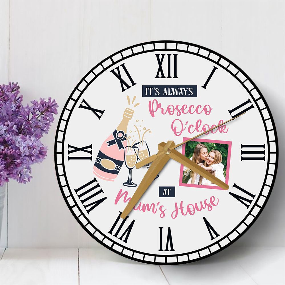 Prosecco O’Wooden Clock Mums House Photo Mother’s Day Gift Grey Personalised Wooden Clock, Mother’s Day Clock, Custom Mothers Day Gifts