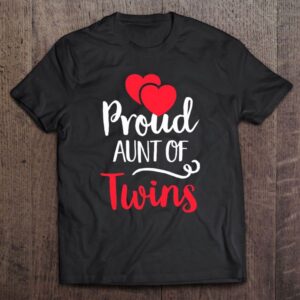 Proud Aunt Of Twins Shirt – Twin&hellip;
