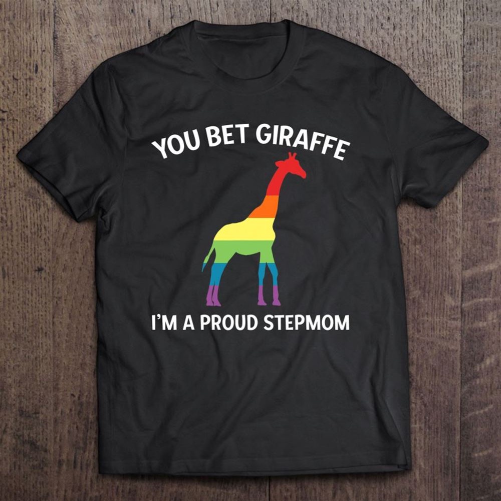 Proud Lgbt Stepmom Gay Pride Stepmother T-Shirt, Mother’s Day Shirts, Happy Mothers Day Shirts