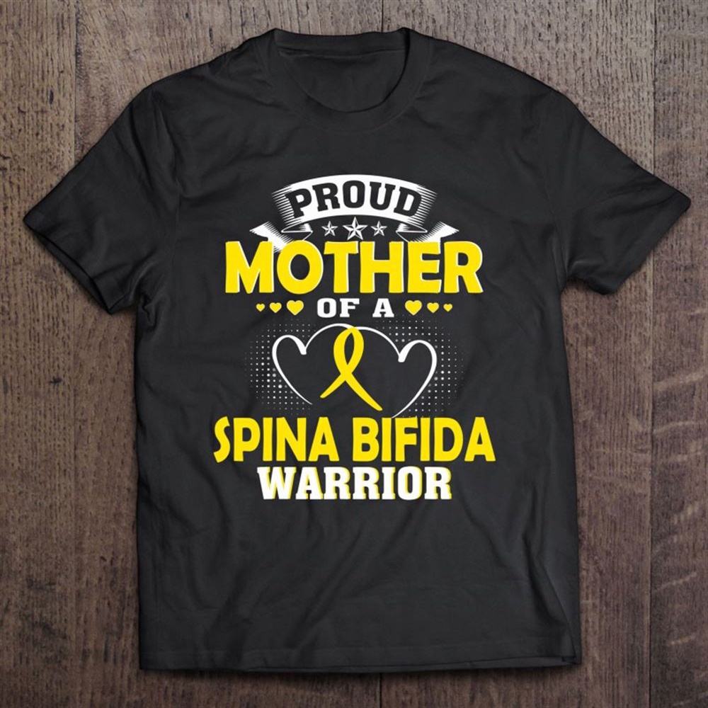 Proud Mother Of A Spina Bifida Warrior T-Shirt, Mother’s Day Shirts, Happy Mothers Day Shirts