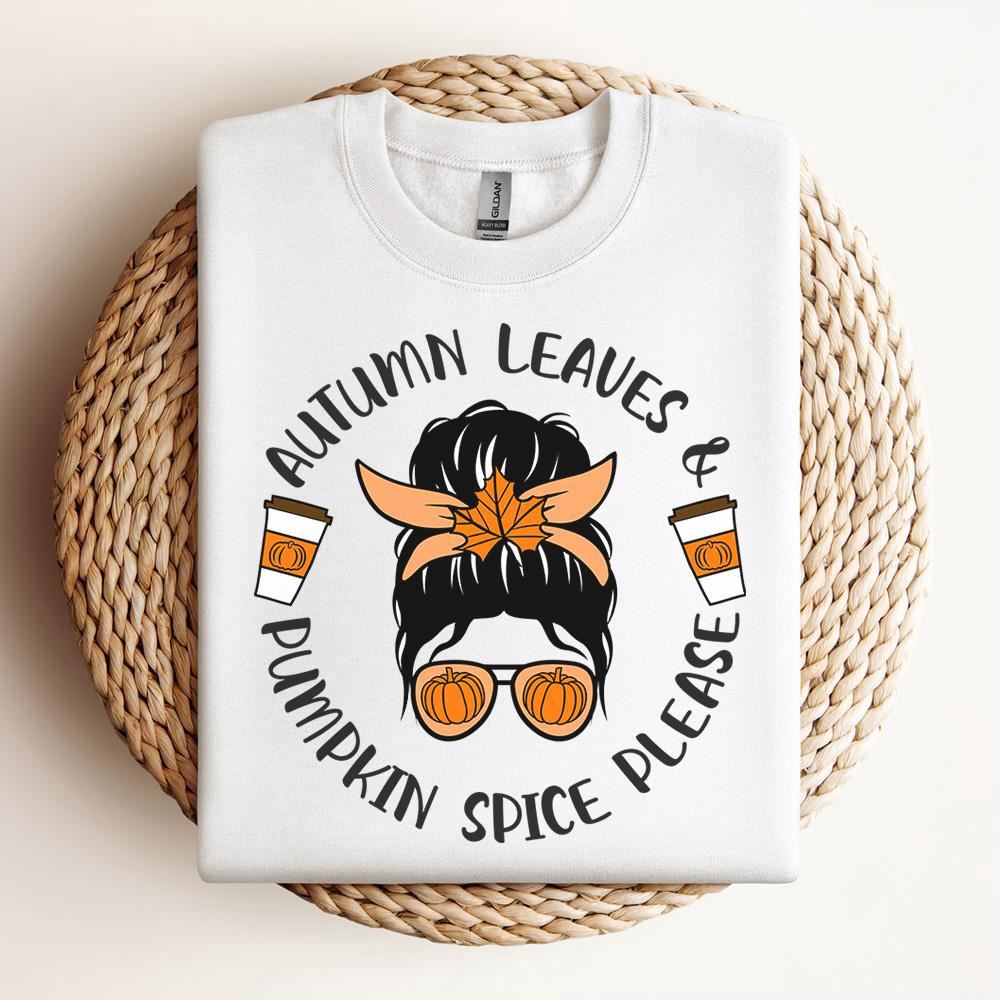 Pumpkin Spice Please Sweatshirt, Mother Sweatshirt, Sweatshirt For Mom, Mum Sweatshirt Pumpkin Spice Please Sweatshirt, Mother Sweatshirt, Sweatshirt For Mom, Mum Sweatshirt