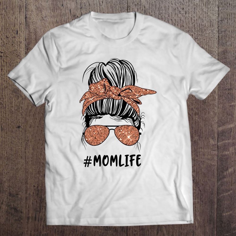 Rose Messy Bun Mom Life Matching Mommy Daughter Mother Unisex T-Shirt, Mother’s Day Shirts, Happy Mothers Day Shirts