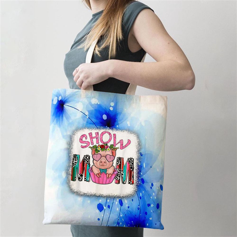 Show Mom Pig Print Leopard For Mothers Day Pig Lovers Tote Bag, Mom Tote Bag, Tote Bags For Moms, Gift Tote Bags