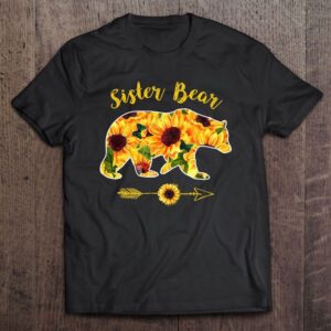 Sister Bear Sunflower Funny Mother Father T-Shirt,&hellip;