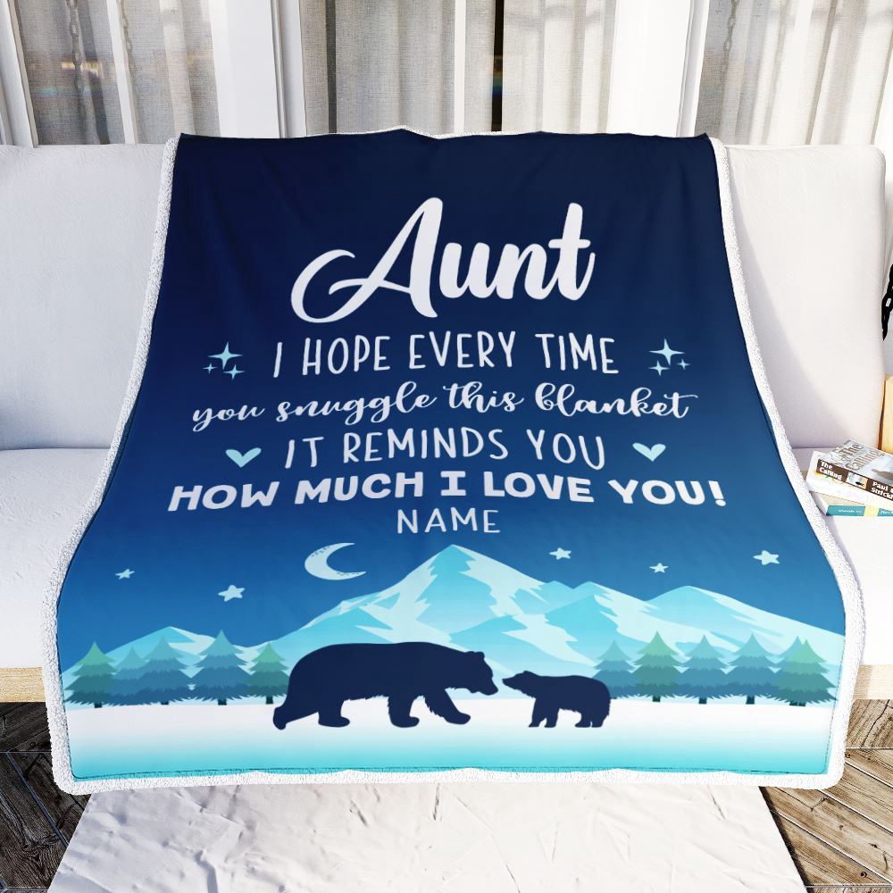 To My Aunt Blanket From Niece Nephew I Hope Every Time Bear, Personalized Blanket For Mom, Mother’s Day Gifts Blanket