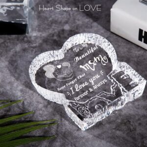 To My Beautiful Mom Never Forget That I Love You Forever And Always Heart Crystal Mother Day Heart Mother s Day Gifts 4 slruue.jpg