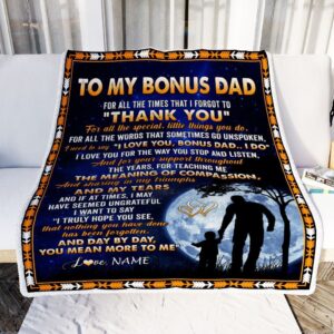 To My Bonus Dad Blanket From Step&hellip;