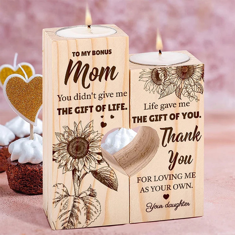 To My Bonus Mom, Thank You For Loving Me As Your Own Wooden Candle Holder, Mothers Day Candle