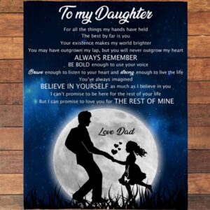 To My Daughter Believe Yourself Dad Love&hellip;