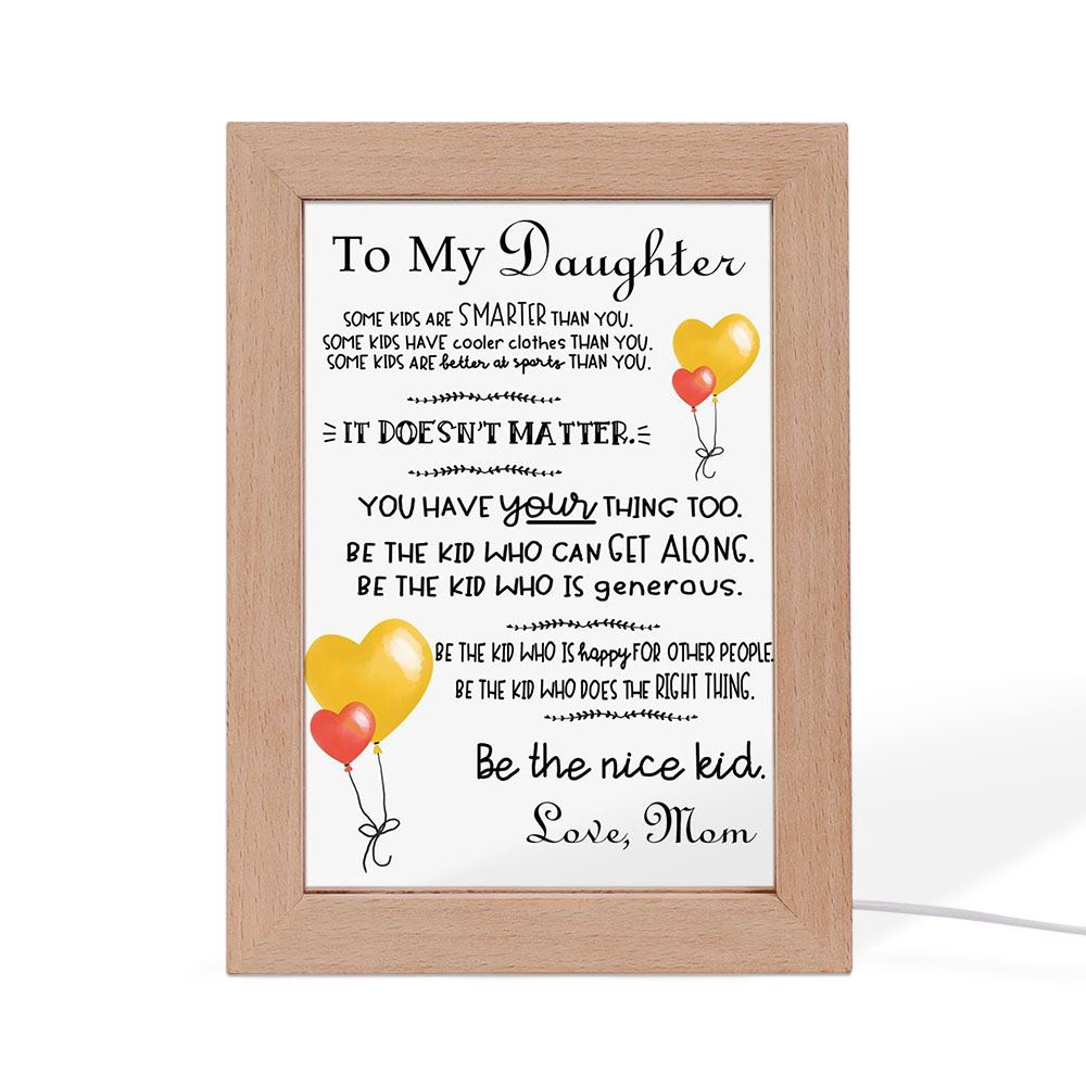 To My Daughter From Mom Vertical Frame Lamp, Picture Frame Light, Frame Lamp, Mother’s Day Gifts To My Daughter From Mom Vertical Frame Lamp, Picture Frame Light, Frame Lamp, Mother’s Day Gifts