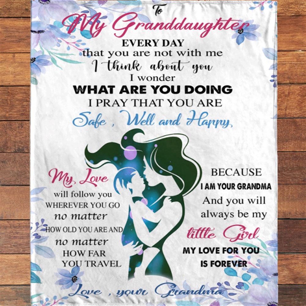 To My Granddaughter Grandma Love You Forever Gift Ideas Blanket, Blankets For Mothers Day To My Granddaughter Grandma Love You Forever Gift Ideas Blanket, Blankets For Mothers Day
