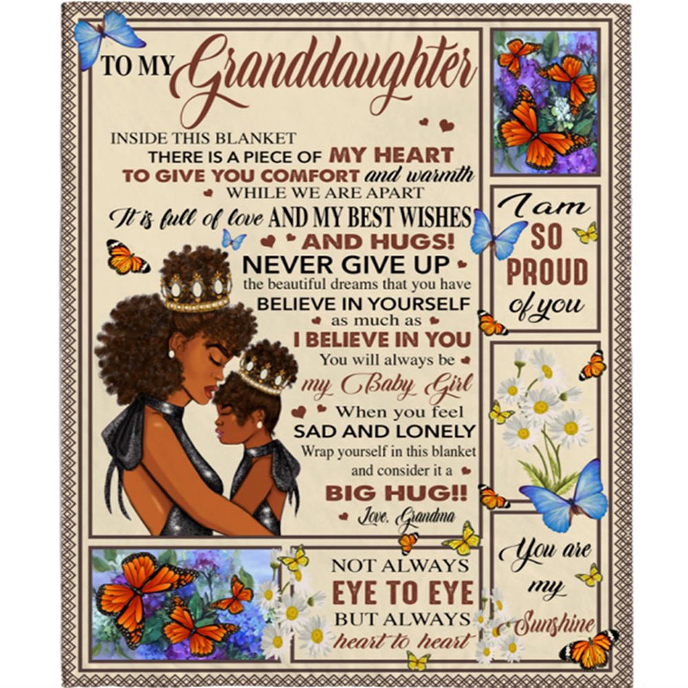 To My Granddaughter Grandma Love You Never Give Up Black Girl Gift Ideas Blanket, Blankets For Mothers Day To My Granddaughter Grandma Love You Never Give Up Black Girl Gift Ideas Blanket, Blankets For Mothers Day