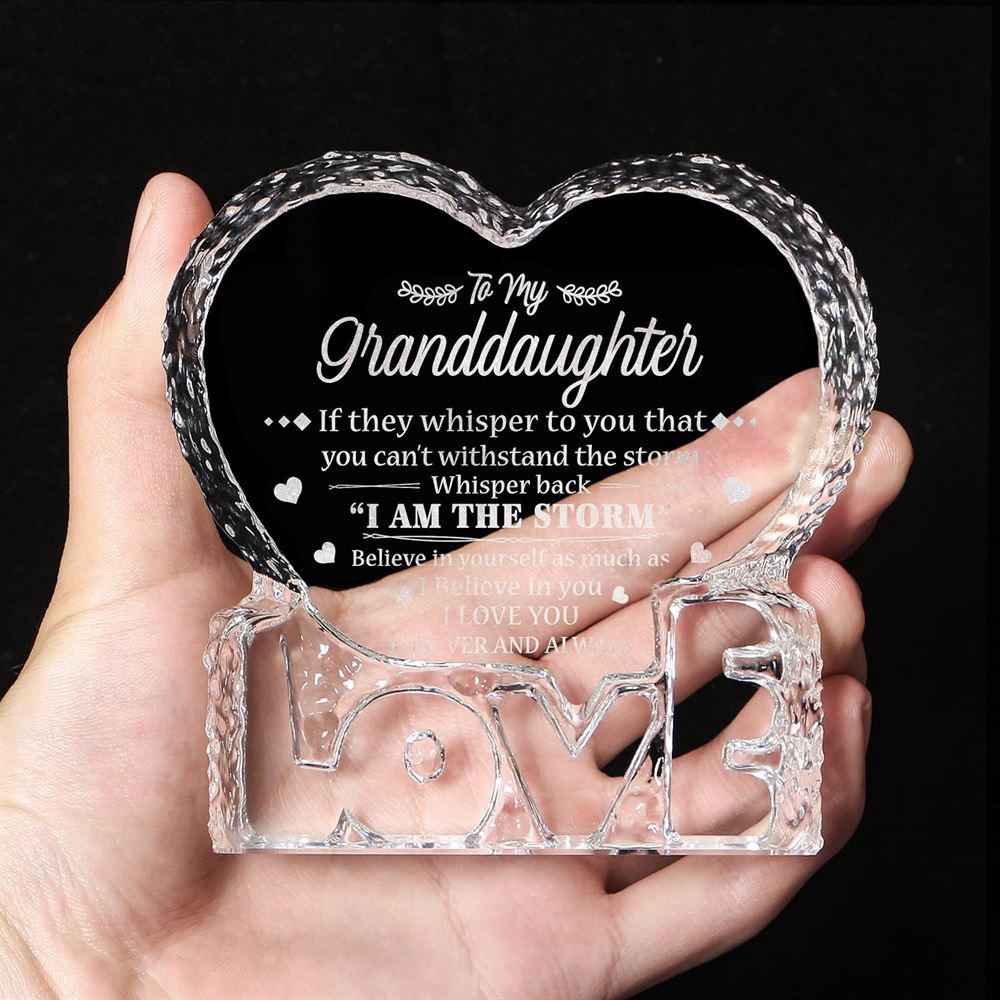 To My Granddaughter, Whisper Back I Am Storm Heart Crystal, Mother Day Heart, Mother’s Day Gifts
