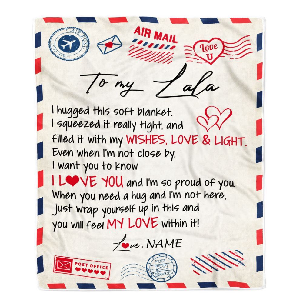 To My Lala Blanket From Grandkids Grandson Air Mail Letter I Love You, Mother Day Blanket, Personalized Blanket For Mom To My Lala Blanket From Grandkids Grandson Air Mail Letter I Love You, Mother Day Blanket, Personalized Blanket For Mom