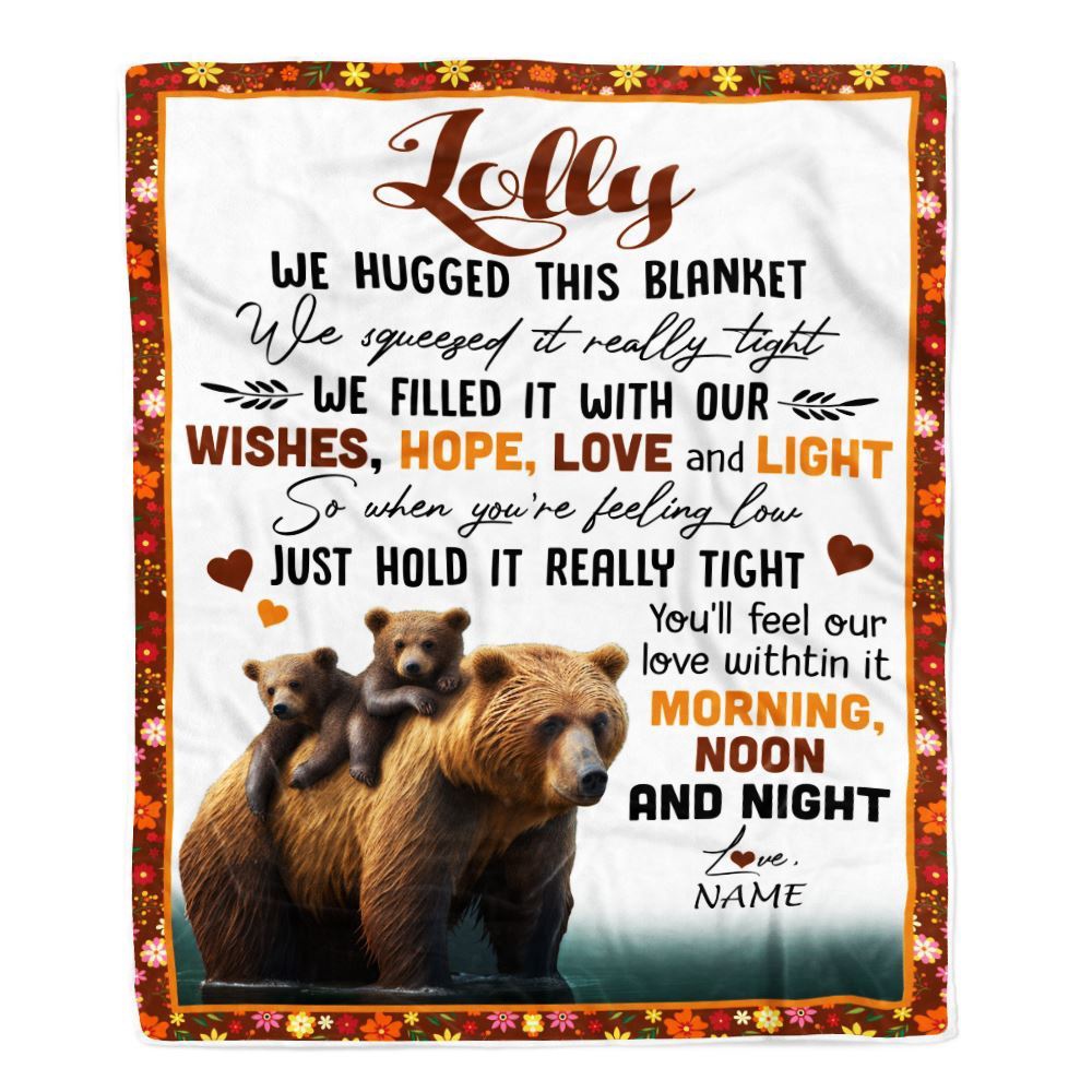 To My Lolly Blanket From Granddaughter Grandson Bear I Love You, Mother Day Blanket, Personalized Blanket For Mom