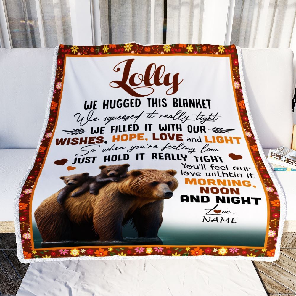 To My Lolly Blanket From Granddaughter Grandson Bear I Love You, Mother Day Blanket, Personalized Blanket For Mom
