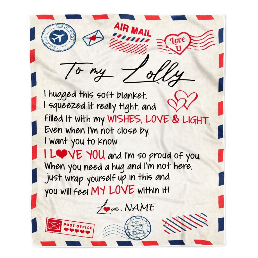 To My Lolly Blanket From Grandkids Grandson Air Mail Letter I Love You, Mother Day Blanket, Personalized Blanket For Mom To My Lolly Blanket From Grandkids Grandson Air Mail Letter I Love You, Mother Day Blanket, Personalized Blanket For Mom