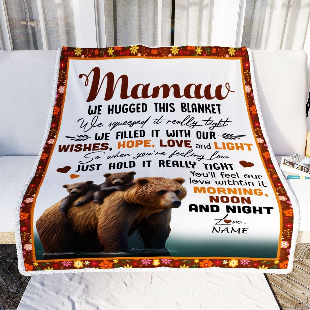 To My Mamaw Blanket From Granddaughter Grandson Bear I Love You, Mother Day Blanket, Personalized Blanket For Mom