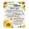 To My Mom Blanket From Daughter Son Thank You For All Wood Sunflower, Mother Day Blanket, Personalized Blanket For Mom