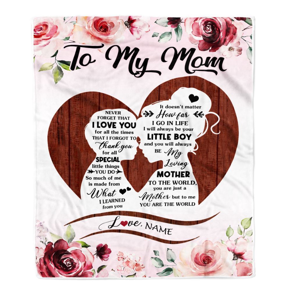 To My Mom Blanket From Son Never Forget I Love You Heart Flower Mom, Mother Day Blanket, Personalized Blanket For Mom