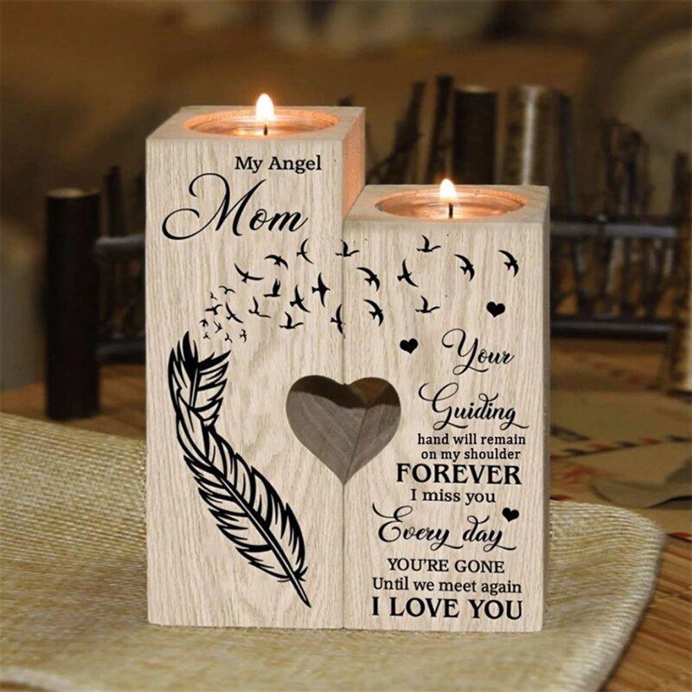 To My Mom, I Miss You Everyday I Love You Heart Candle Holders, Mothers Day Candle