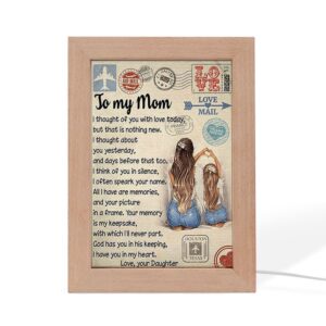 To My Mom I Thought Of You Mother s Day Frame Lamp Picture Frame Light Frame Lamp Mother s Day Gifts 2 fq4kqh.jpg