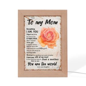 To My Mom Love From Daughter Rose&hellip;