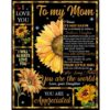 To My Mom Thank You You Are My Sunshine Sunflower I Love You Mother’s Day Gift From Son Blanket, Blankets For Mothers Day