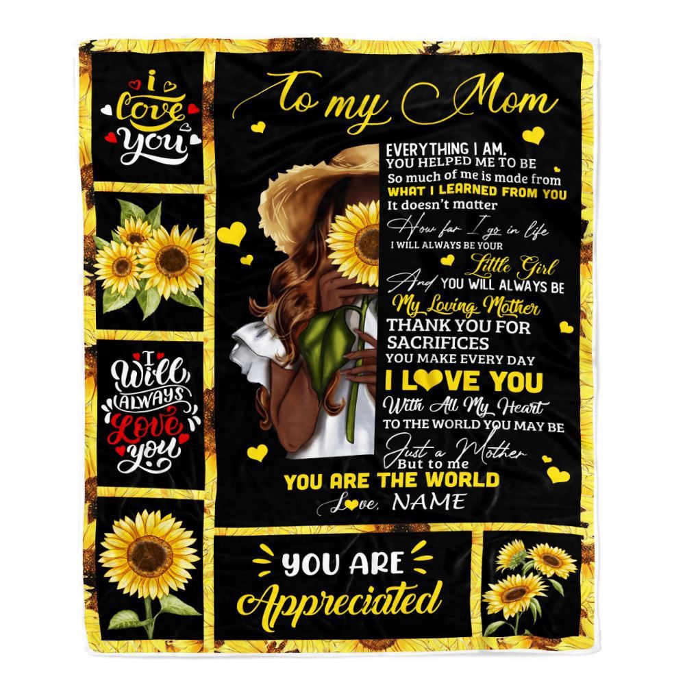 To My Mom Sunflower Blanket From Daughter Son Love Letter You Are The World, Mother Day Blanket, Personalized Blanket For Mom To My Mom Sunflower Blanket From Daughter Son Love Letter You Are The World, Mother Day Blanket, Personalized Blanket For Mom