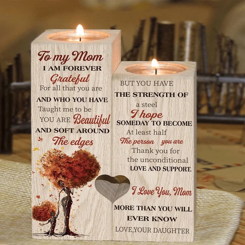 To My Mom, Thank You For The Unconditional Love And Support Candle Holder, Mothers Day Candle