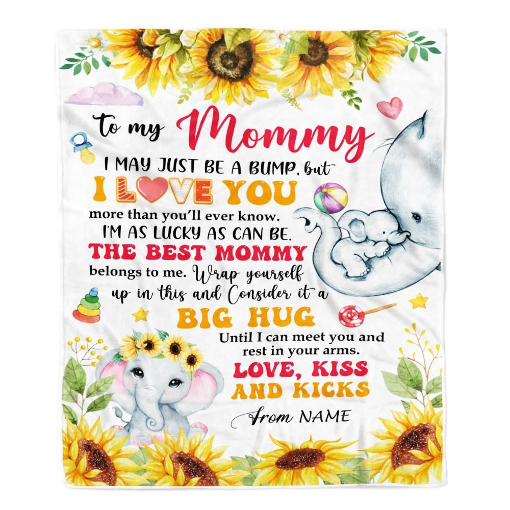 To My Mommy Blanket From Baby Name First Time Mom Elephant Sunflower I May Just Be A Bump Happy, Mother Day Blanket, Personalized Blanket For Mom