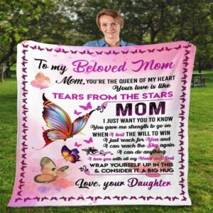 To My Mommy Blanket From Kids Tear From The Stars Butterflies Blanket Blankets For Mothers Day 3 gflqew.jpg