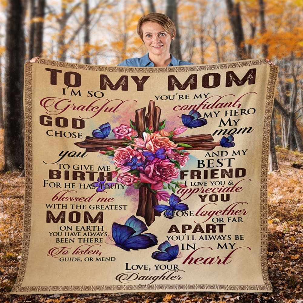 To My Mommy Blanket From Kids Vintage Christ Cross Grateful God Chose You Blanket, Blankets For Mothers Day