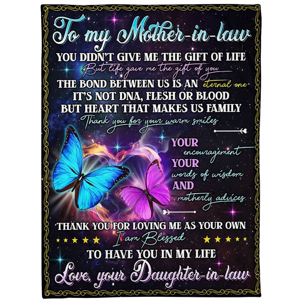 To My Mother-In-Law Blanket Butterflies Life Gave Me The Gifts Of You Blanket, Blankets For Mothers Day