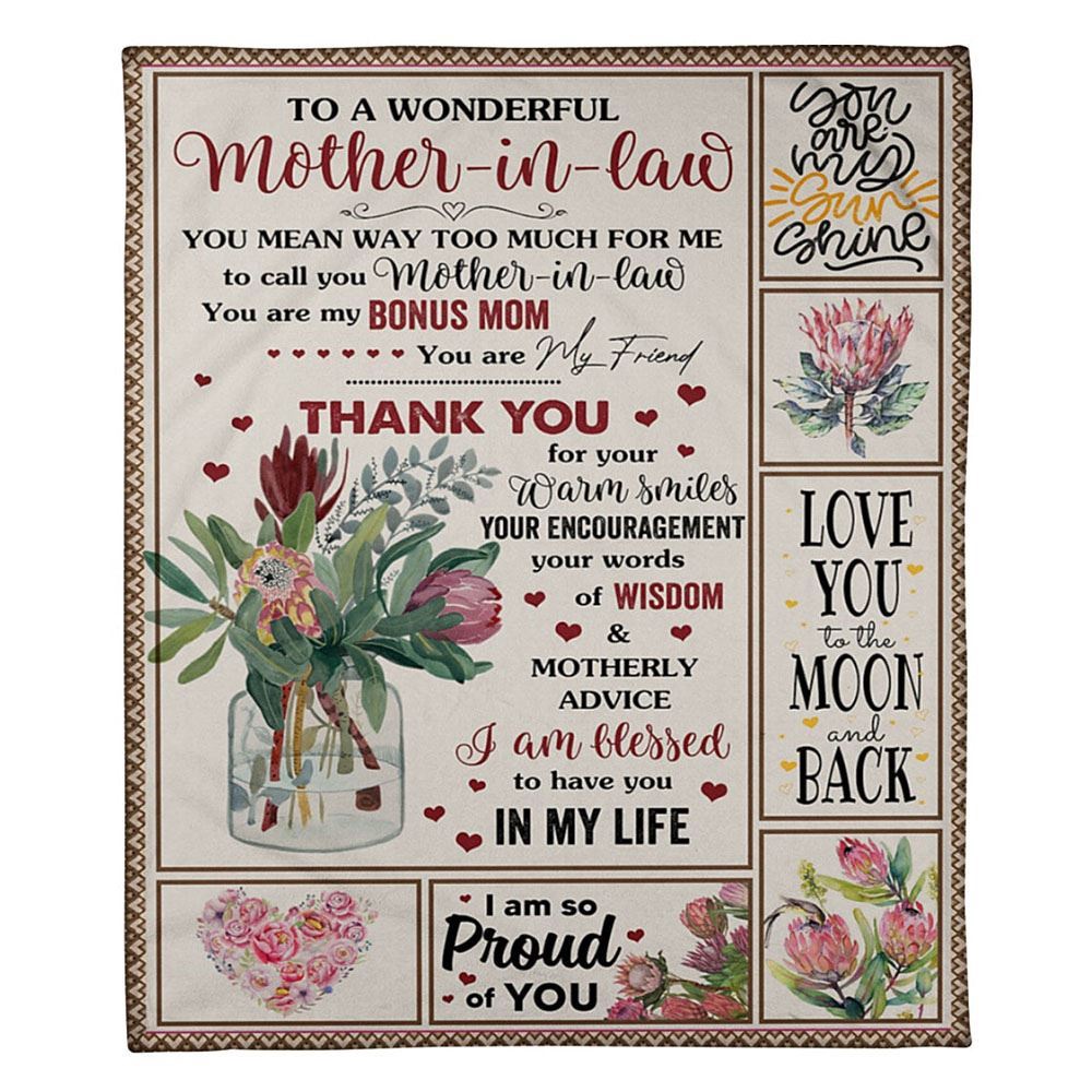 To My Mother-In-Law Blanket Protea Flower You Are My Bonus Mom 2 Blanket, Blankets For Mothers Day