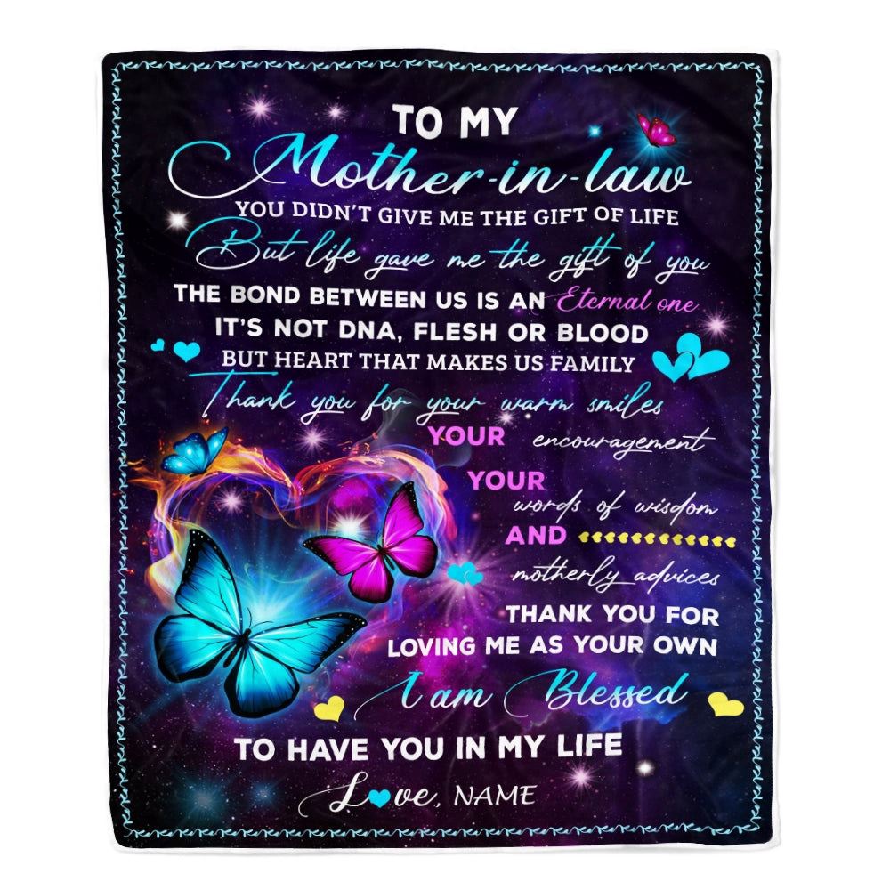 To My Mother In Law Blanket From Daughter-In-Law You Didn’t Give Me The Gift Of Life Butterfly, Mother Day Blanket, Personalized Blanket For Mom